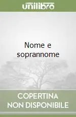 Nome e soprannome Esclusivo