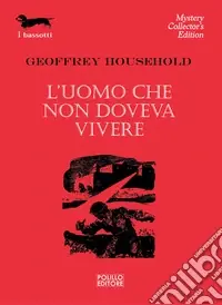 L‘uomo che non doveva vivere Offerta