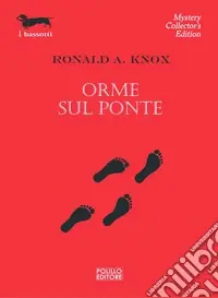 Scelto Dai Clienti Orme sul ponte