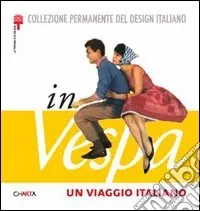 Pagamento Sicuro Un viaggio italiano in Vespa