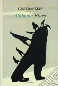 Alabama Blues Non Perdere
