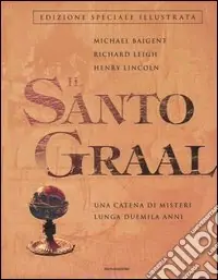 Il Santo Graal. Una catena di misteri lunga duemila anni Promozione