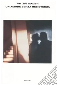 Offerta Limitata Un amore senza resistenza