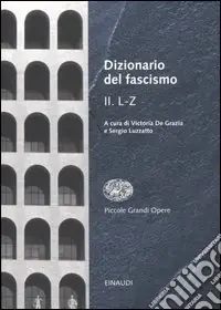 Promo Stagionale Dizionario del fascismo. Vol. 2 L-Z