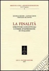Novità La finalità. Strutture concettuali e forme d‘espressione in italiano