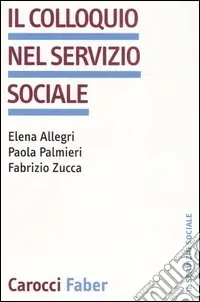 Il colloquio nel servizio sociale Offerta Del Giorno