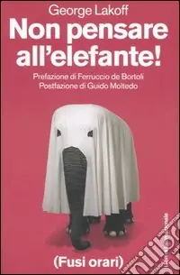 Occasione Imperdibile Non pensare all‘elefante!