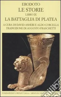 Prezzo Scontato Le storie. Libro 9° La battaglia di Platea. Testo greco a fronte