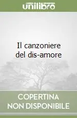 Spedizione Espresso Il canzoniere del dis-amore