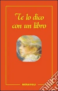 Te lo dico con un libro Bestseller