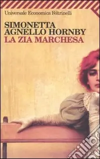 Subito Disponibile La zia marchesa