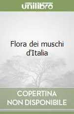 Offerta Del Giorno Flora dei muschi d‘Italia