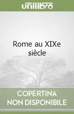Spedizione Espresso Rome au XIXe siècle
