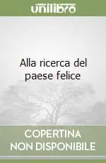 Scelto Dai Clienti Alla ricerca del paese felice