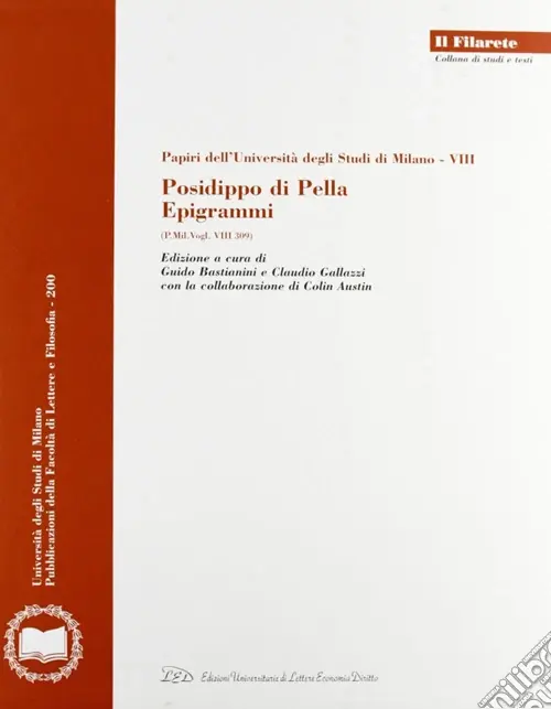 Sconto Posidippo di Pella. Epigrammi (P. Mil. Vogl. VIII 309). Con 2 CD-ROM