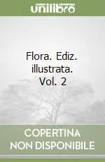 Offerta Flora. Ediz. illustrata. Vol. 2
