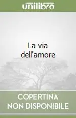 Affare La via dell‘amore
