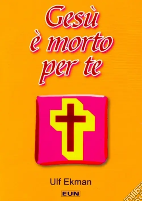 Gesù è morto per te Scelto Dai Clienti