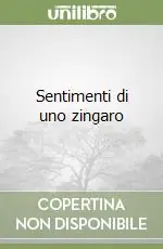 Di Tendenza Sentimenti di uno zingaro
