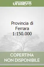 Provincia di Ferrara 1 150.000 Offerta Del Giorno