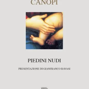 Compra Oggi Stesso Piedini nudi. Ricordi e canti sul mistero del Natale