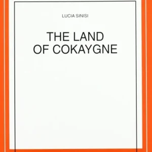 The land of Cokaygne Soddisfatti O Rimborsati