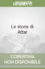 Nuova Collezione Le storie di Attar