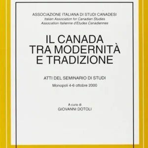 Spedizione Espresso Il Canada tra modernità e tradizione
