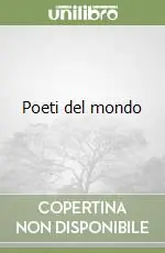 Poeti del mondo Offerta Limitata