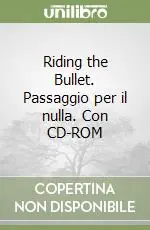 Compra Online Riding the Bullet. Passaggio per il nulla. Con CD-ROM