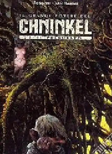 Direttamente Dal Produttore Il grande potere del Chninkel. Vol. 2 Il prescelto