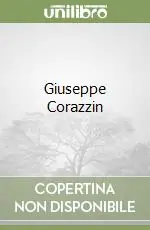 Ultimissimo Modello Giuseppe Corazzin
