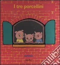 Novità I tre porcellini. Libro pop-up. Ediz. illustrata