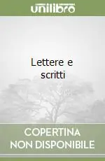 Subito Disponibile Lettere e scritti