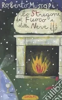 Prezzo Ridotto Lo stregone del fuoco e della neve