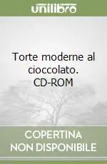 Soddisfatti O Rimborsati Torte moderne al cioccolato. CD-ROM
