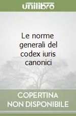 Le norme generali del codex iuris canonici Direttamente Dal Produttore