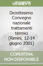 Diciottesimo Convegno nazionale trattamenti termici (Rimini, 12-14 giugno 2001) Ultimissimo Modello