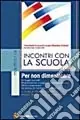 Incontri con la scuola per non dimenticare Occasione