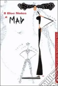 Promozione Esclusiva Il bloc notes di Mad. Mode colte al volo da Maddalena Sisto