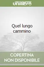 Quel lungo cammino Economico