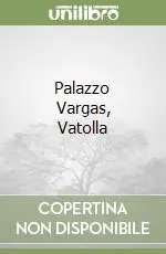 Direttamente Dal Produttore Palazzo Vargas, Vatolla