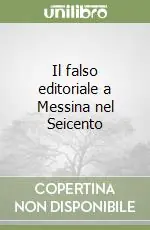Prezzo Ridotto Il falso editoriale a Messina nel Seicento