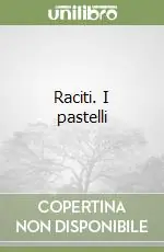 Raciti. I pastelli Direttamente Dal Produttore