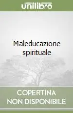 Maleducazione spirituale Popolare