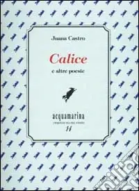 Calice e altre poesie Consegna Rapida