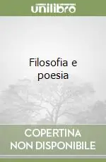 Filosofia e poesia Ordina Subito