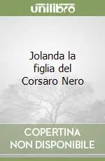 Jolanda la figlia del Corsaro Nero Esclusivo
