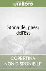 Storia dei paesi dell‘Est Nuovo Arrivo