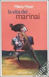 La vita dei marinai Prezzo Scontato